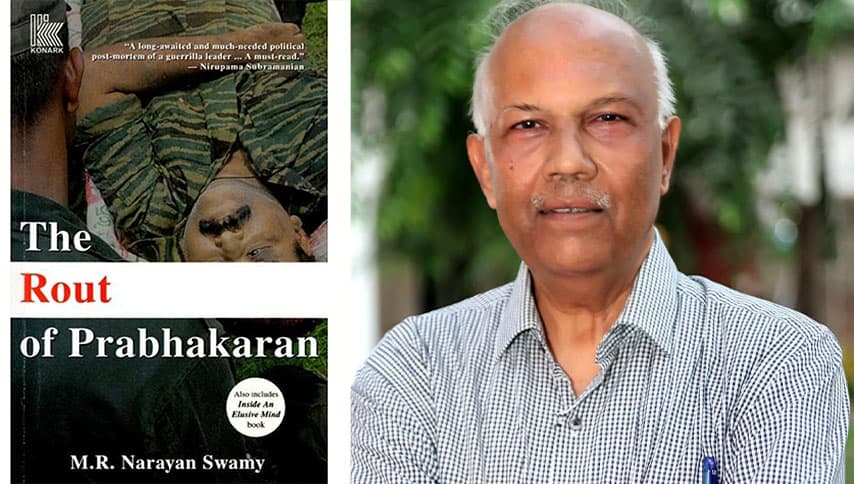 'The Rout of Prabhakaran' (ප්රභාකරන් ගේ පරාජය) කෘතිය වඩා අර්ථවත් වන්නේ ඇයි…?