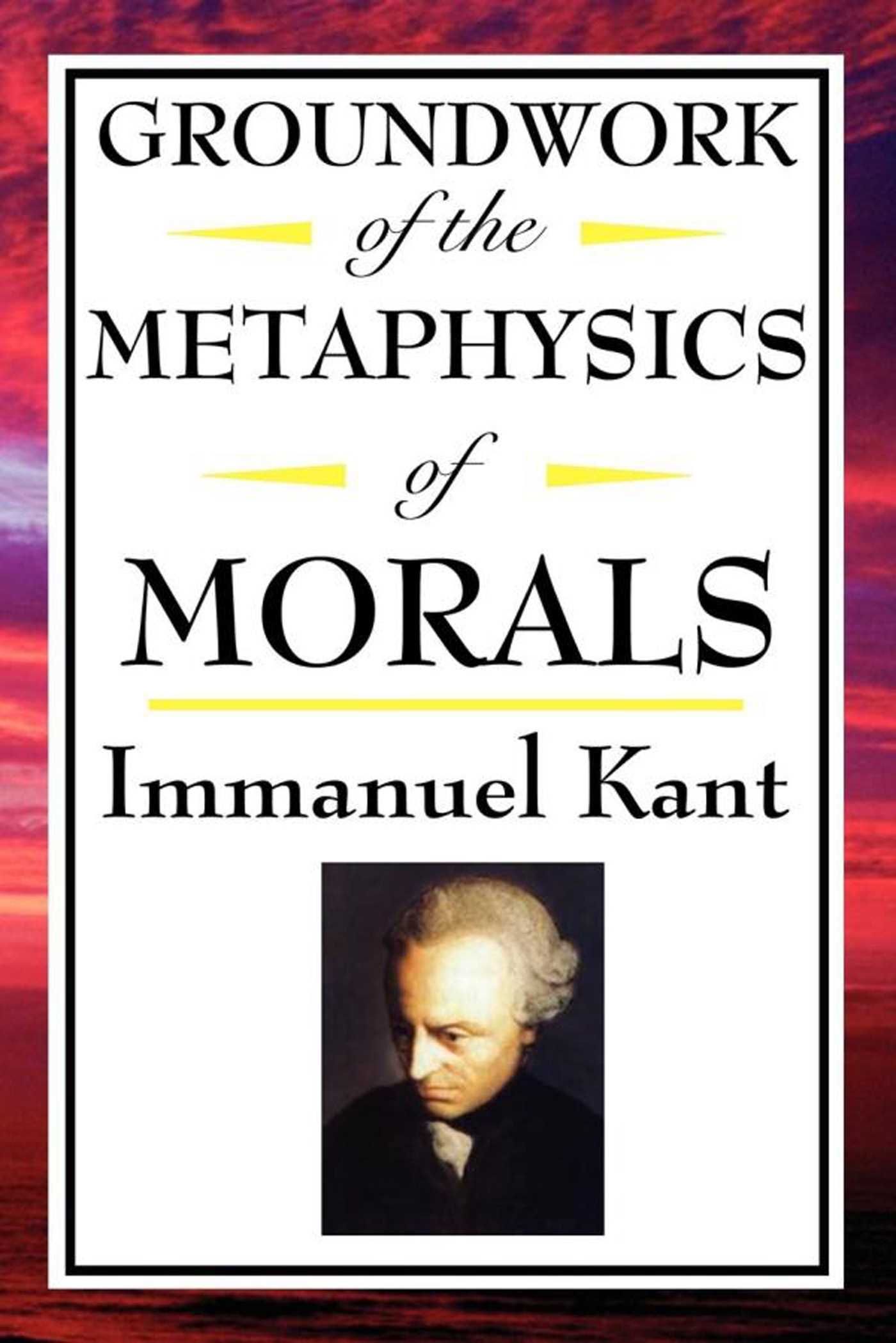 groundwork of the metaphysics of morals 9781625588586 hr